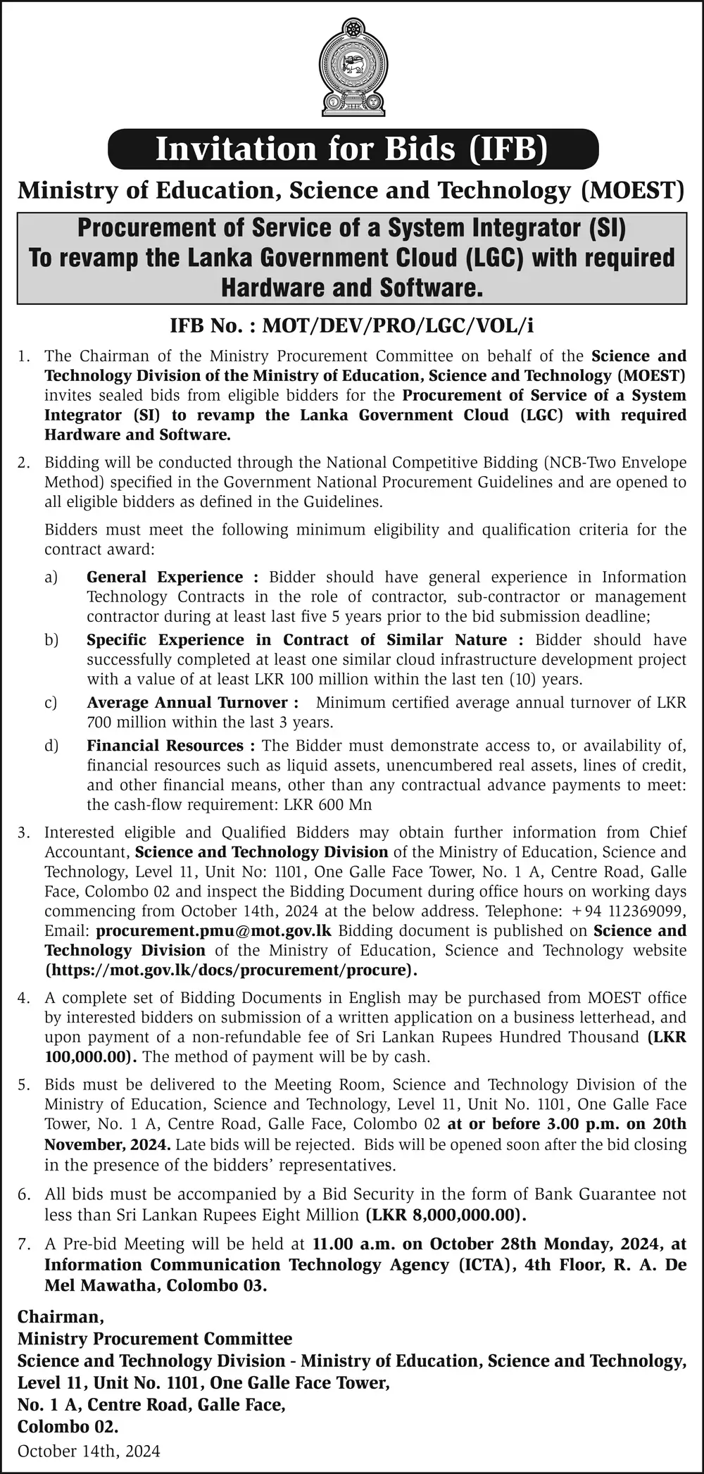 Procurement of Service of a System Integrator (SI) to revamp the Lanka Government Cloud (LGC)